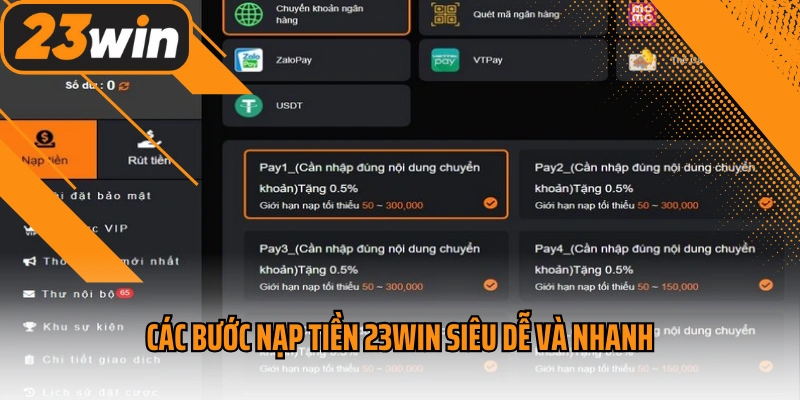 Các bước nạp tiền 23win siêu dễ và nhanh